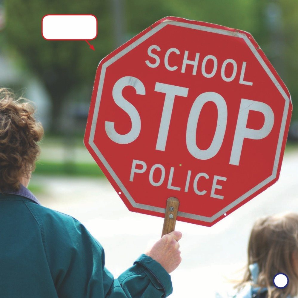 stop sign Drivers watch the crossing guard They stop when the - photo 9