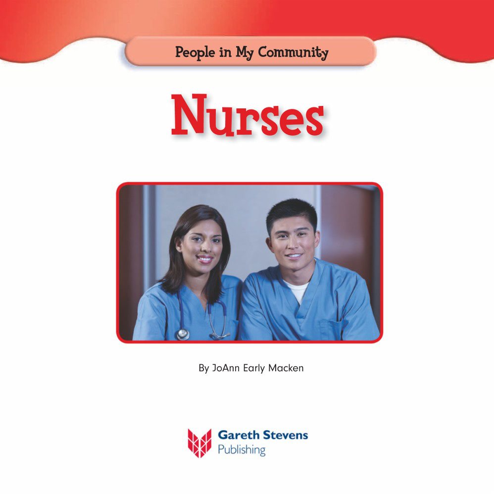 People in My Community Nurses By JoAnn Early Macken Please visit - photo 3