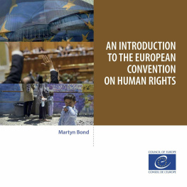 Martyn Bond - An introduction to the European Convention on Human Rights