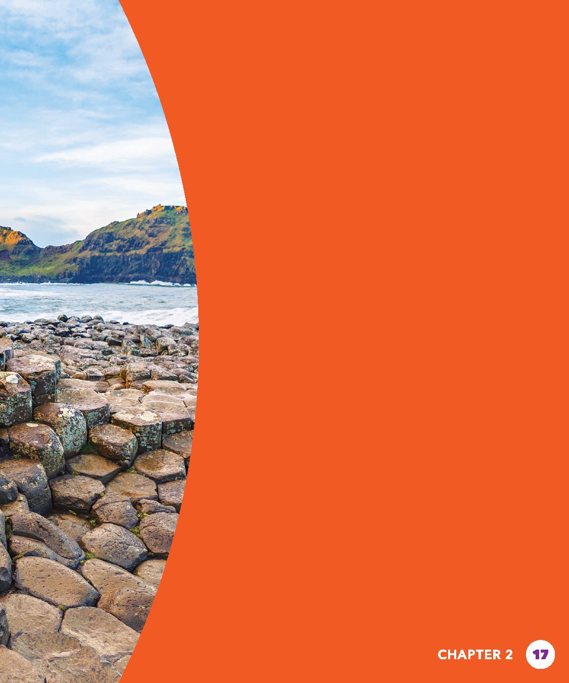 Giants Causeway is in Ireland It has more than 40000 basalt columns Lava - photo 17