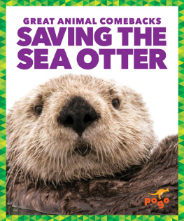 Karen Latchana Kenney Saving the Sea Otter