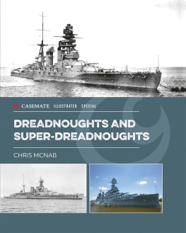 Chris McNab - Dreadnoughts and Super-Dreadnoughts