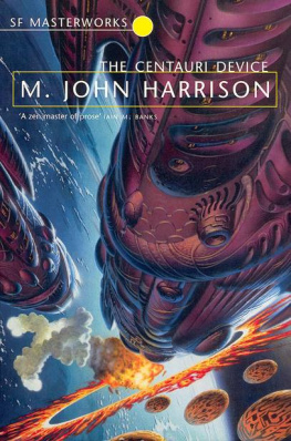 John Harrison - Centauri Device (SF Masterworks 30)