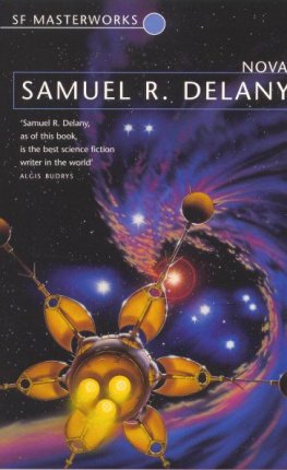 Samuel R. Delany - Nova (SF Masterworks 37)