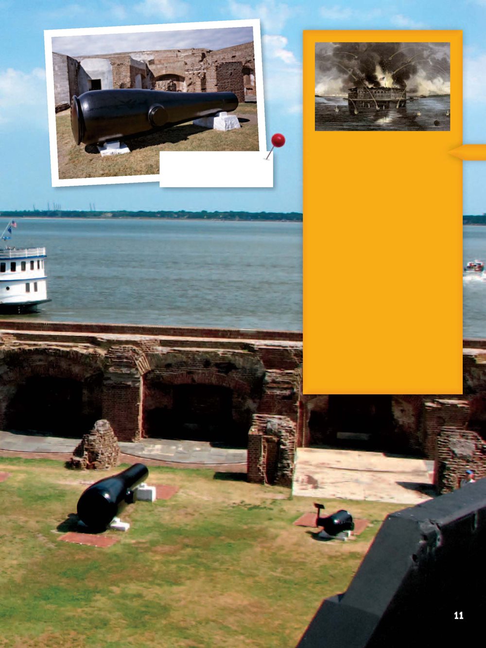 Stand next to real battle cannons at Fort Sumter CIVIL WAR IN SOUTH - photo 11