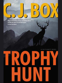 C. J. Box - Trophy Hunt