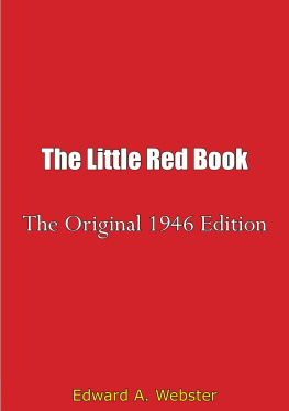 Edward A. Webster The Little Red Book: The Original 1946 Edition