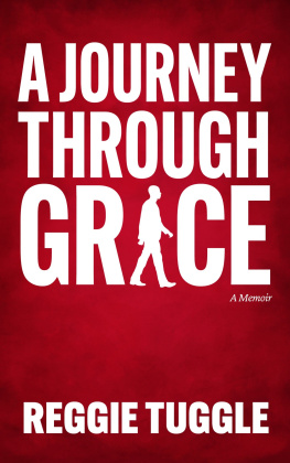 Reggie Tuggle A Journey Through Grace