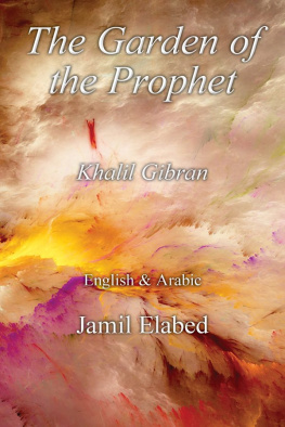Jamil Elabed - The Garden of the Prophet