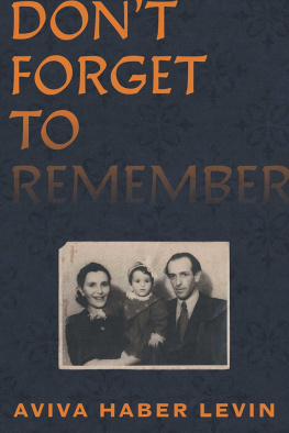 Aviva Haber Levin - Dont Forget to Remember