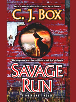 C. J. Box - Savage Run