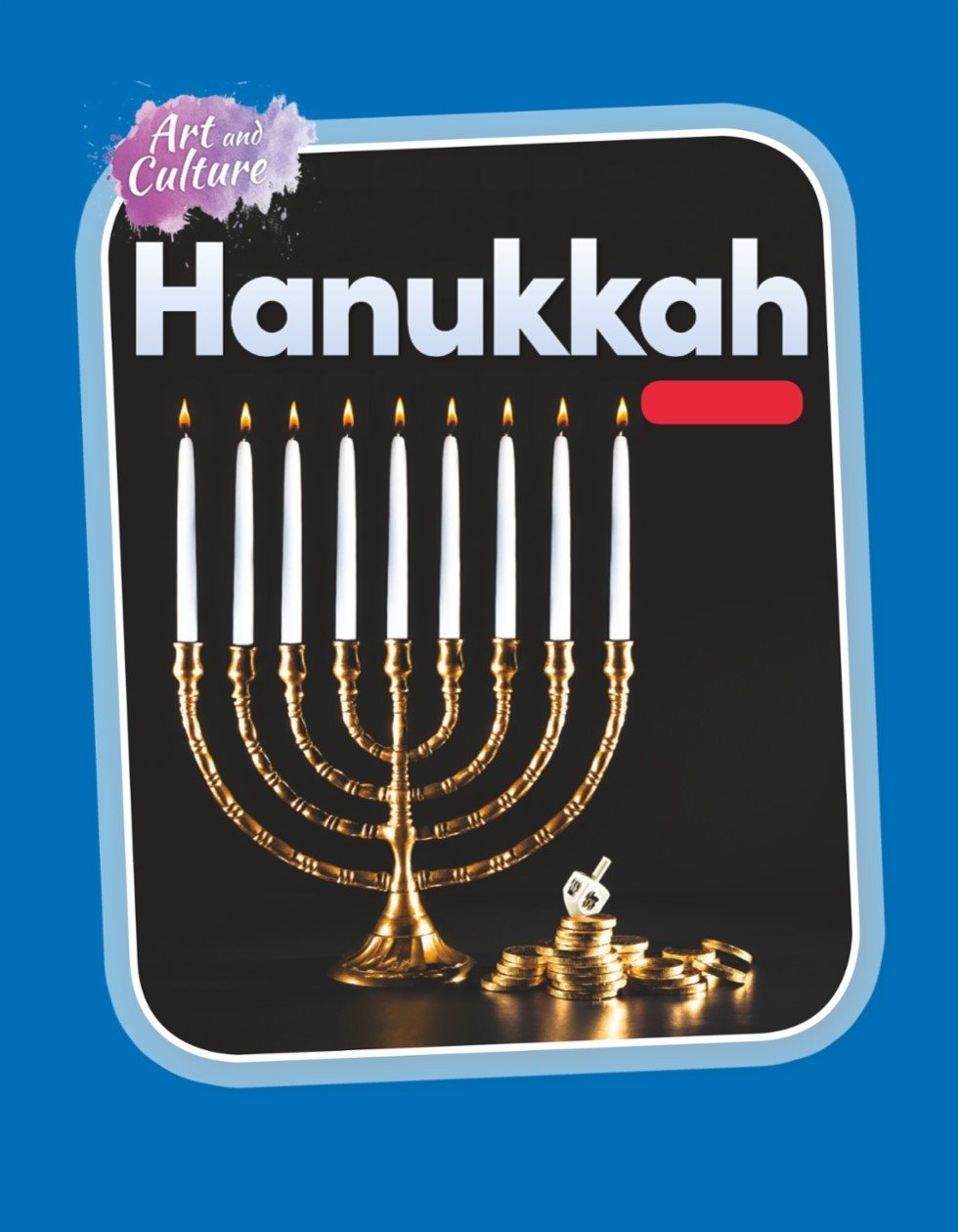 Art and Culture Hanukkah Addition - photo 1