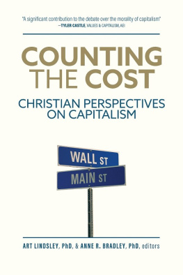 Art Lindsley - Counting the Cost: Christian Perspectives on Capitalism