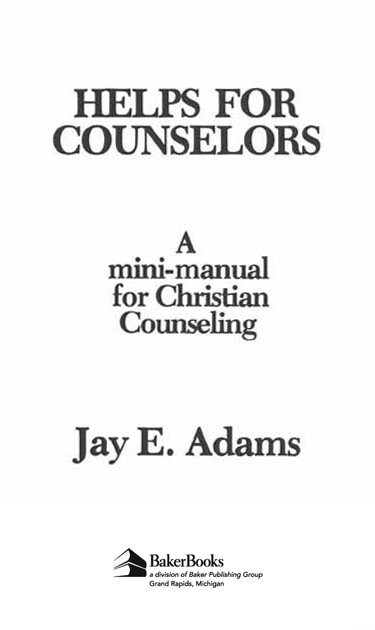 The contents of this book are taken from The Christian Counselors New Testament - photo 1