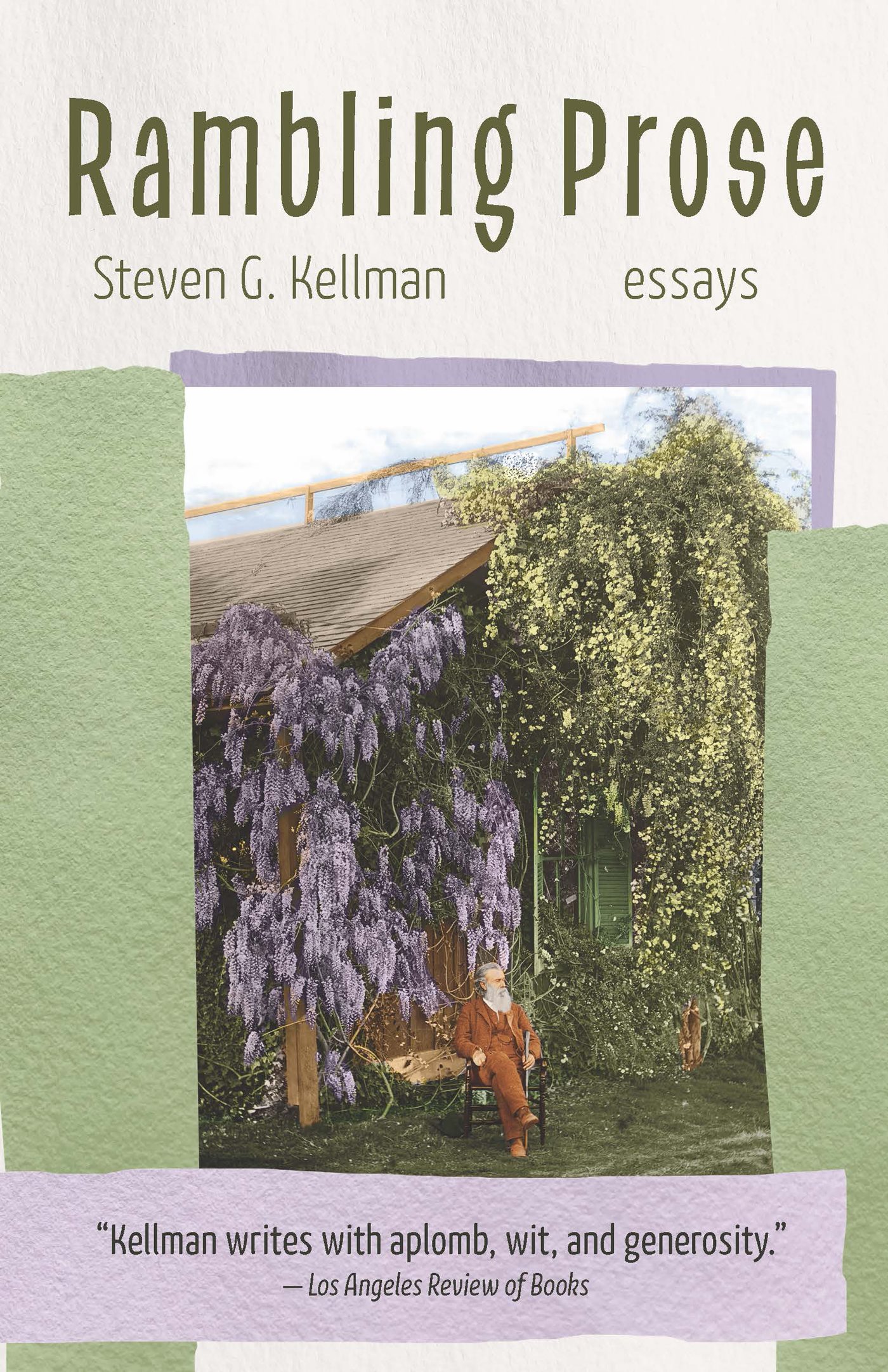 Rambling Prose Rambling Prose ESSAYS STEVEN G KELLMAN TRINITY UNIVERSITY - photo 1