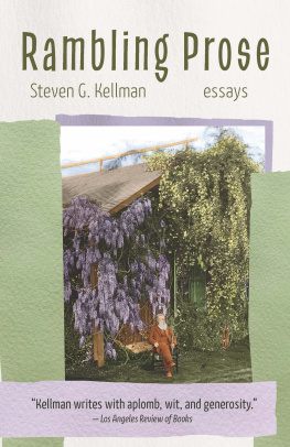 Steven G. Kellman - Rambling Prose: Selected Essays