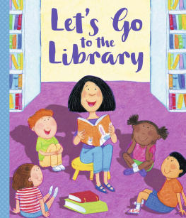 Rebecca Grazulis - Lets Go to the Library