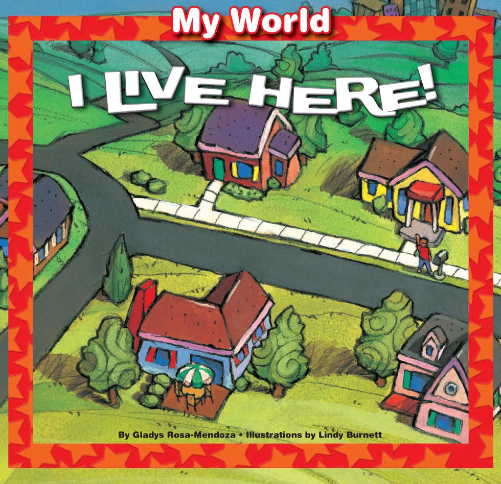 I Live Here By Gladys Rosa-Mendoza My World I Live - photo 1