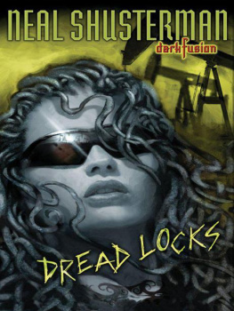 Neal Shusterman Dread Locks