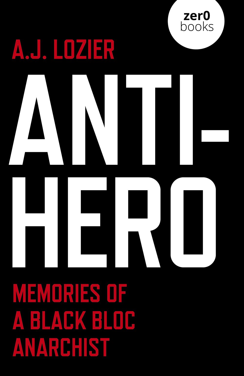 What people are saying about Anti-Hero Loziers book is a cocktail that - photo 1