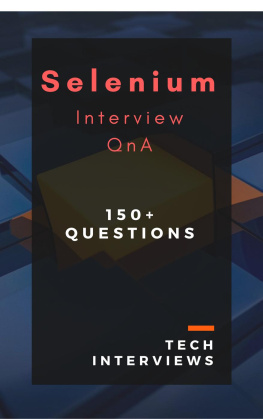 Tech Interviews Selenium Interview Questions & Answers