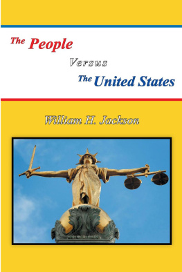 William H. Jackson The People Versus The United States