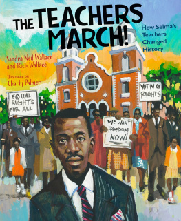 Sandra Neil Wallace - The Teachers March!