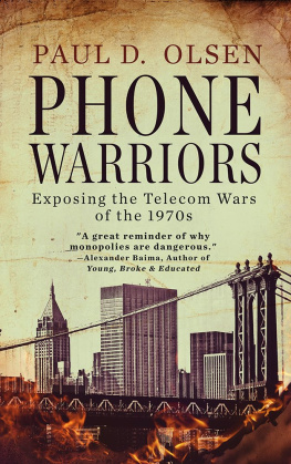 Paul Olsen - Phone Warriors