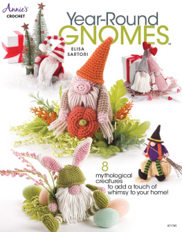 Elisa Sartori Year-Round Gnomes