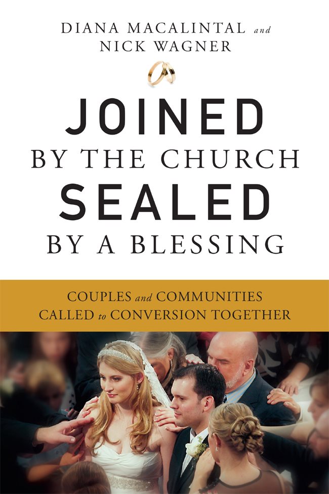 Joined by the Church Sealed by a Blessing is a must-have resource for parishes - photo 1