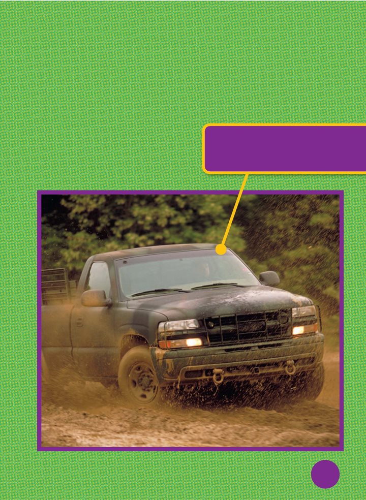 Some pickups can go off road They splash through mud and kick up dirt A - photo 16