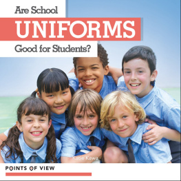 Katie Kawa - Are School Uniforms Good for Students?