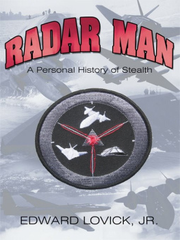 Edward Lovick - Radar Man: A Personal History of Stealth