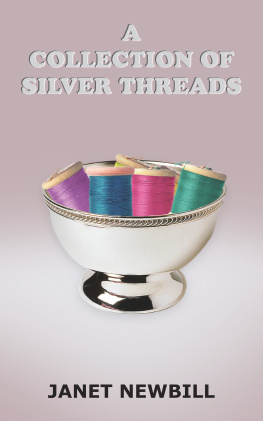 Janet Newbill A Collection of Silver Threads