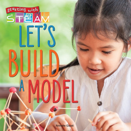 Annette Gulati Lets Build a Model!