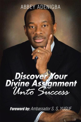 Abbey Adenigba - Discovering Your Divine Assignment Unto Success