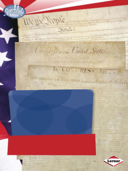 Gwenyth Swain - Documents of Freedom: A Look at the Declaration of Independence, the Bill of Rights, and the U.S. Constitution