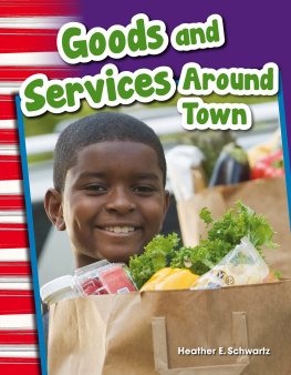 Heather Schwartz - Goods and Services Around Town