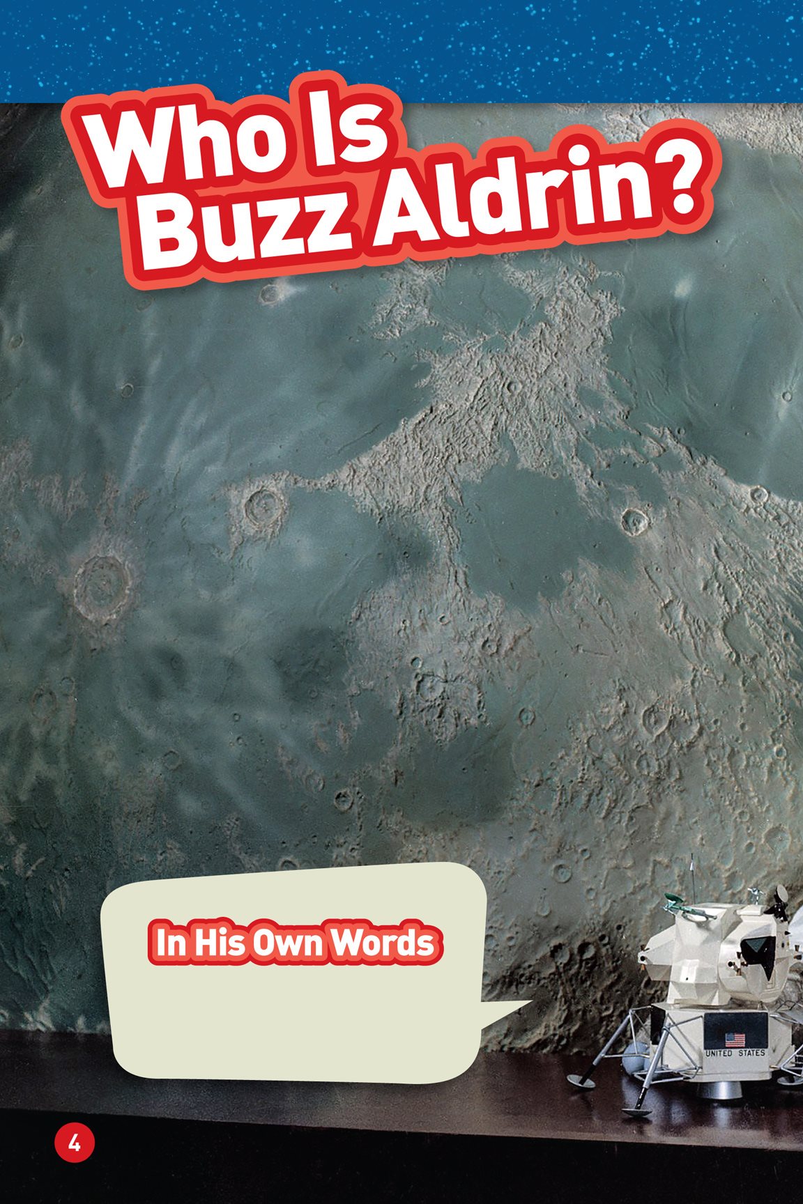 Buzz Aldrin is a famous astronaut In 1969 he flew to the moon on a mission - photo 6