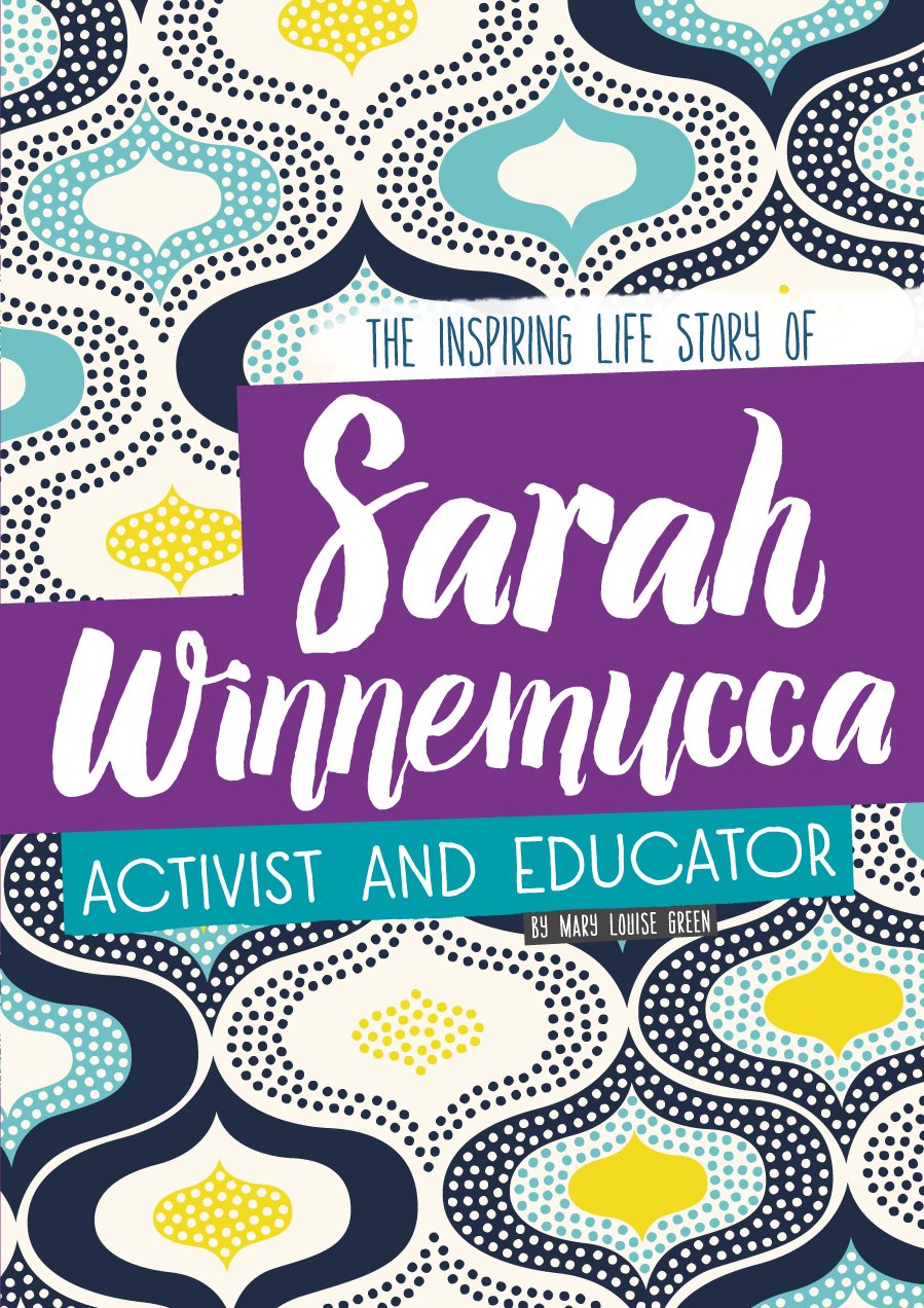 Chapter One AN IMPORTANT LETTER Sarah Winnemucca would spend her life - photo 1