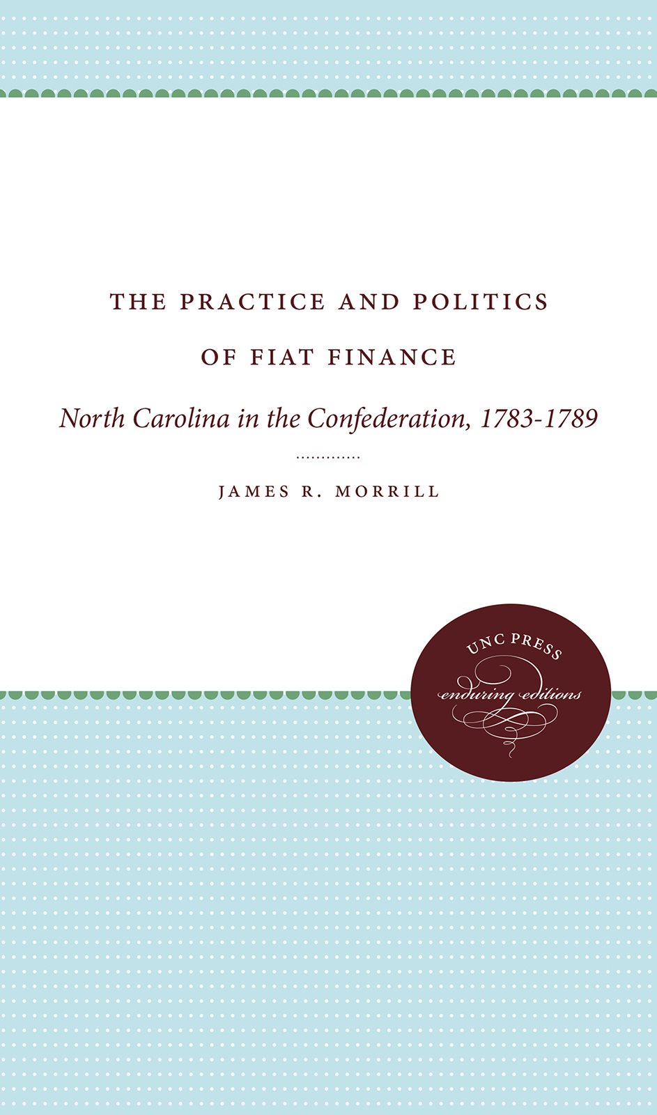 Contents The Practice and Politics of Fiat Finance The Practice and - photo 1