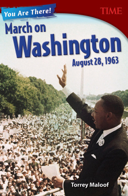 Torrey Maloof - You Are There! March on Washington, August 28, 1963