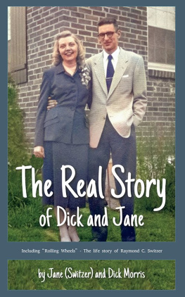 Jane C. Morris - The Real Story of Dick and Jane