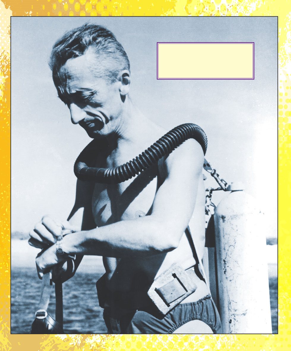 Jacques Cousteau figured out a way to swim underwater with a tank of air on his - photo 6