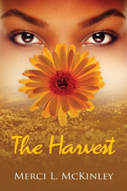 Merci Lakesha McKinley - The Harvest