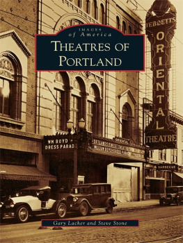 Gary Lacher - Theatres of Portland