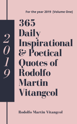 Rodolfo Martin Vitangcol 365 Daily Inspirational & Poetical Quotes of Rodolfo Martin Vitangcol