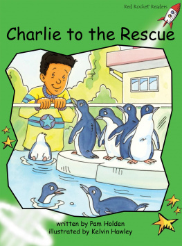 Pam Holden - Charlie to the Rescue