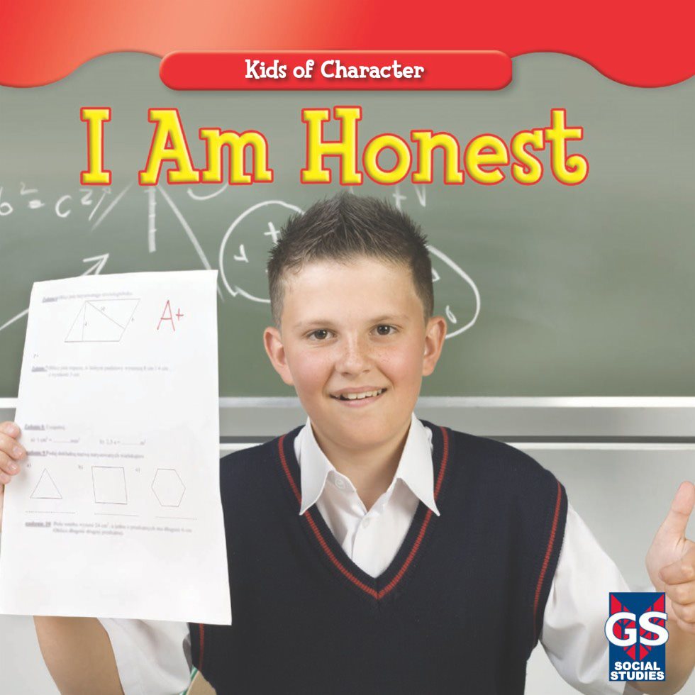 Kids of Character I Am Honest SOCIAL STUDIES Kids of - photo 1