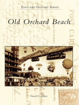 Daniel E. Blaney - Old Orchard Beach